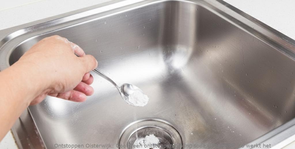 Gootsteen ontstoppen baking soda Oisterwijk: Zo werkt het